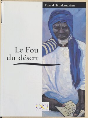 cover image of Le fou du désert